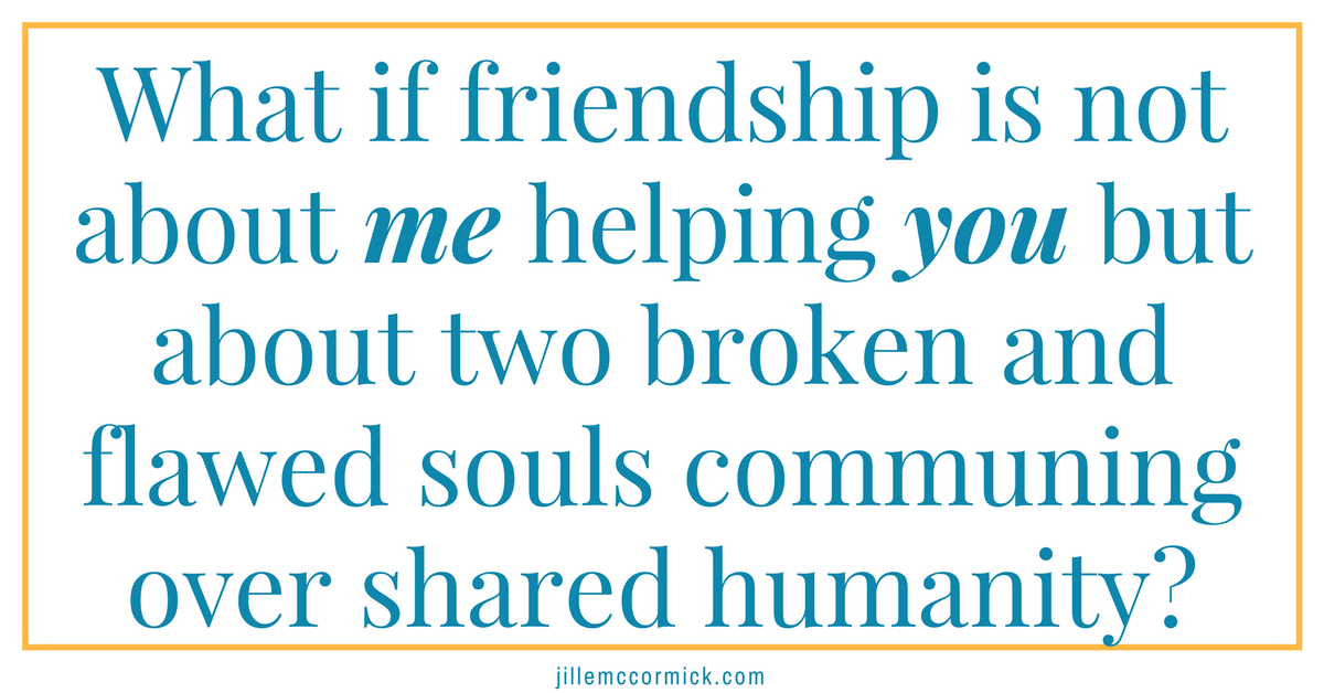 InPostQuote_ Friendship | jillemccormick.com