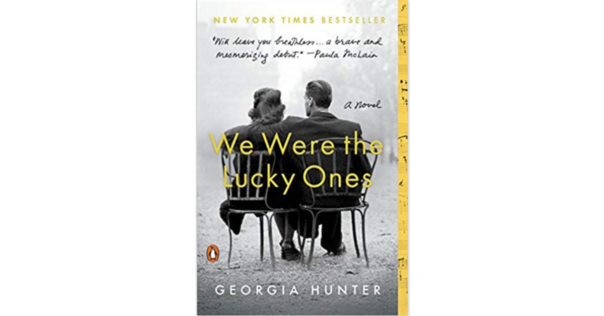 book we were the lucky ones by georgia hunter book we were the lucky ones by georgia hunter